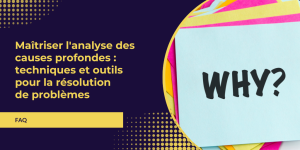 Linkedin_Maîtriser l'analyse des causes profondes techniques et outils pour la résolution de problèmes